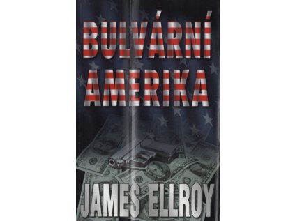 Bulvární Amerika (Stav Nová - lehce poškozená)