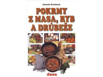 Pokrmy z masa, ryb a drůbeže (Stav Použité zboží - běžné opotřebení)