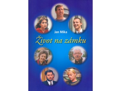 Život na zámku (Stav Nová - lehce poškozená)
