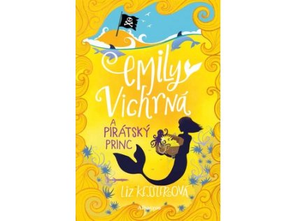 Emily Vichrná a pirátský princ (Stav Nová - lehce poškozená)