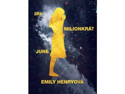 Milionkrát June (Stav Nová - lehce poškozená)