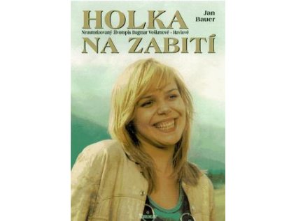 Holka na zabití (Stav Použité zboží - běžné opotřebení)