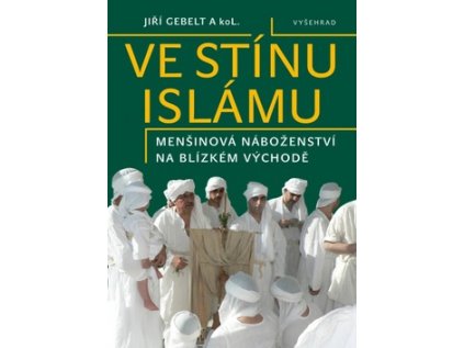 Ve stínu islámu (Stav Nová - lehce poškozená)