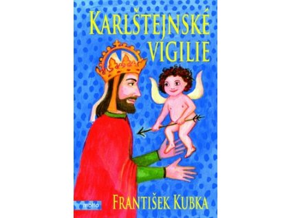 Karlštejnské vigilie (Stav Nová - lehce poškozená)