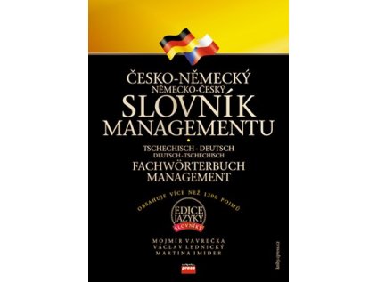 Česko-německý, německo-český slovník managementu (Stav Nová - lehce poškozená)
