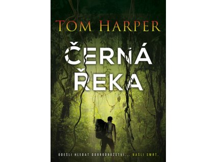 Černá řeka (Stav Použité zboží - jako nová)