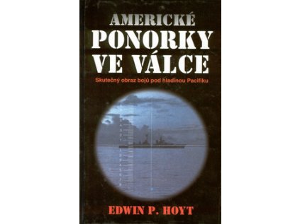 Americké ponorky ve válce (Stav Použité zboží - jako nová)