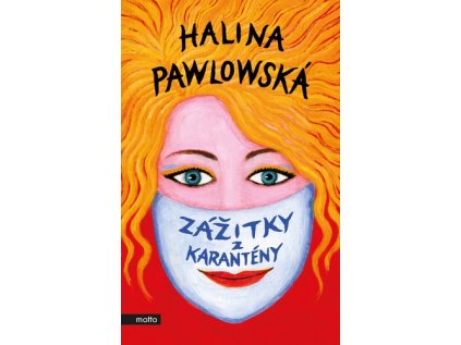 Zážitky z karantény