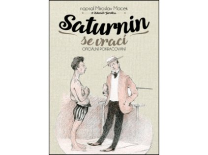 Saturnin se vrací (Stav Nová - lehce poškozená)