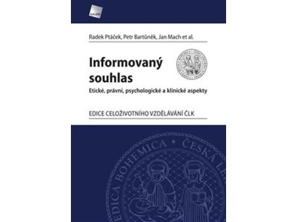 Informovaný souhlas (Stav Použité zboží - Jako nová)