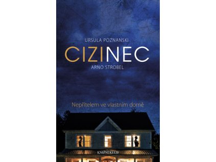 Cizinec (Stav Použité zboží - Jako nová)