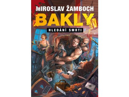 Bakly - Hledání smrti (Stav Použité zboží - Běžné opotřebení)