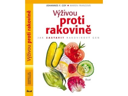 Výživou proti rakovině