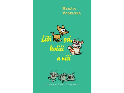 Lidi psí, kočičí a ničí (Stav Použité zboží - Běžné opotřebení)