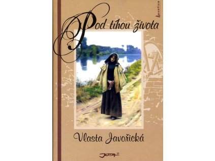 Pod tíhou života