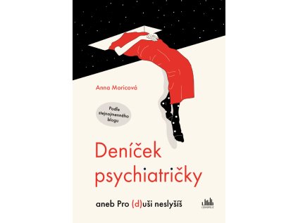 Deníček psychiatričky aneb Pro (d)uši neslyšíš (Stav Použité zboží - Běžné opotřebení)