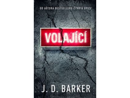 Volající (Stav Nová - lehce poškozená)