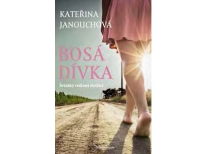 Bosá dívka (Stav Použité zboží - Jako nová)