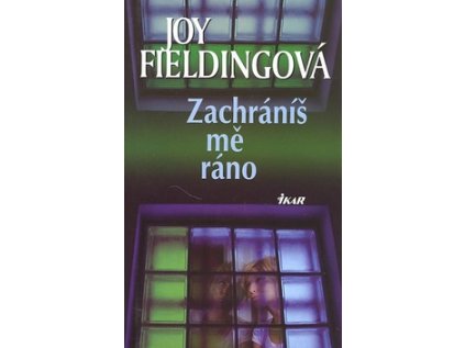 Zachráníš mě ráno (Stav Použité zboží - Jako nová)