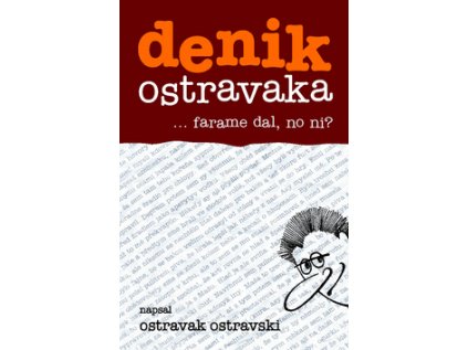 denik ostravaka 3 (Stav Použité zboží - Běžné opotřebení)