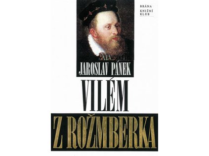 Vilém z Rožmberka (Stav Použité zboží - Běžné opotřebení)