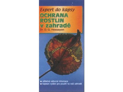 Ochrana rostlin v zahradě (Stav Použité zboží - Jako nová)