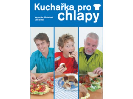 Kuchařka pro chlapy (Stav Použité zboží - Běžné opotřebení)