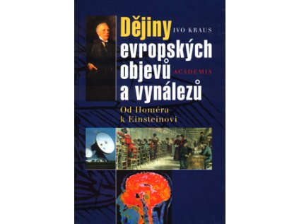 Dějiny evropských objevů a vynálezů (Stav Použité zboží - Běžné opotřebení)
