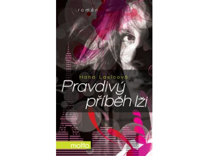 Pravdivý příběh lži (Stav Použité zboží - Běžné opotřebení)