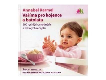 Vaříme pro kojence a batolata (Stav Použité zboží - Běžné opotřebení)