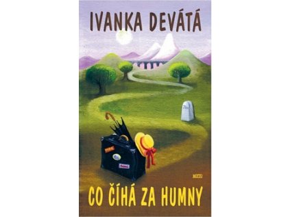 Co číhá za humny