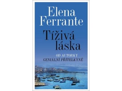 Tíživá láska (Stav Použité zboží - Běžné opotřebení)