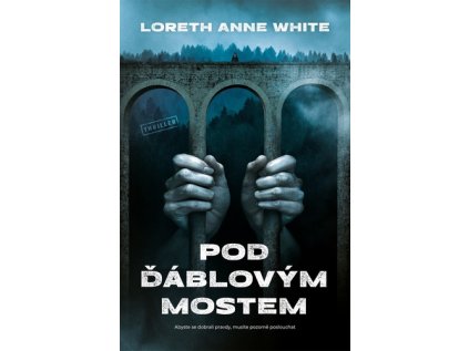 Pod Ďáblovým mostem (Stav Použité zboží - Jako nová)