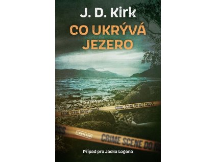 Co ukrývá jezero (Stav Použité zboží - Jako nová)