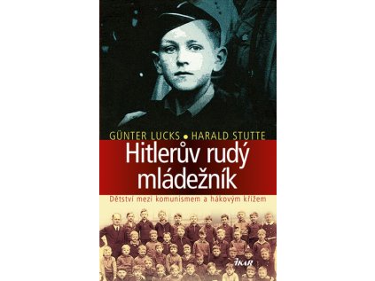 Hitlerův rudý mládežník (Stav Použité zboží - Jako nová)