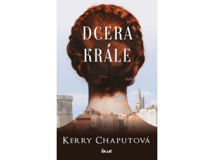 Dcera krále (Stav Použité zboží - Jako nová)