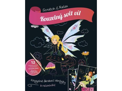 Kouzelný svět víl - Kouzelné škrabací obrázky k relaxování (Stav Nová)