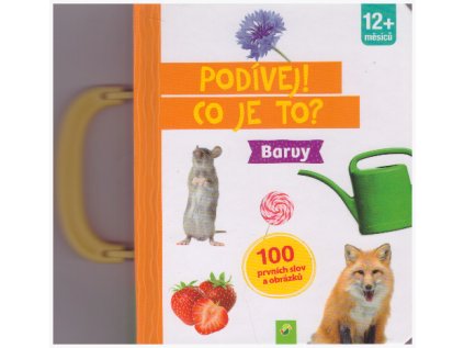 Podívej! Co to je! Barvy (Stav Nová)