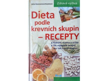 Dieta podle krevních skupin (Stav Použité zboží - Běžné opotřebení)