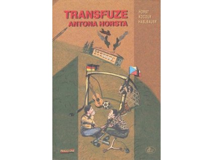 Transfuze Antona Horsta (Stav Použité zboží - Jako nová)