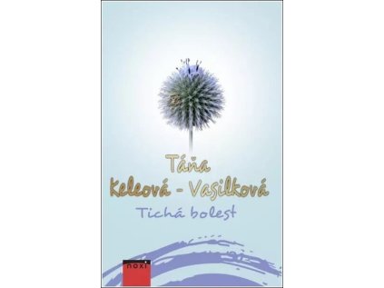 Tichá bolest (Stav Použité zboží - Jako nová)