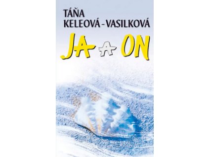 Já a on (Stav Použité zboží - Jako nová)