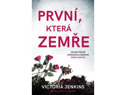 První, která zemře (Stav Použité zboží - Jako nová)