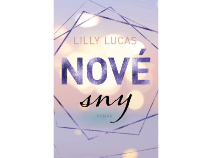 Nové sny (Stav Použité zboží - Jako nová)