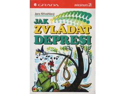 Jak zvládat depresi (Stav Použité zboží - Jako nová)