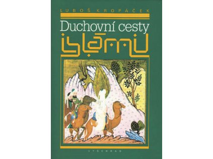 Duchovní cesty islámu (Stav Použité zboží - Běžné opotřebení)