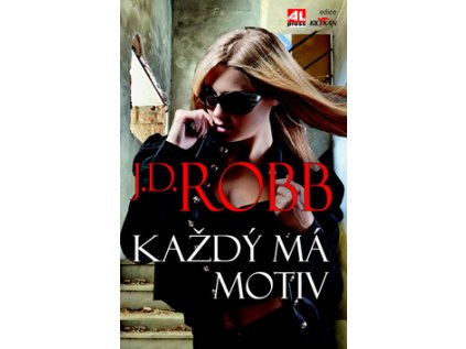 Každý má motiv