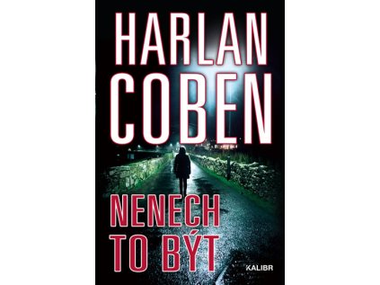 Nenech to být (Stav Použité zboží - Běžné opotřebení)