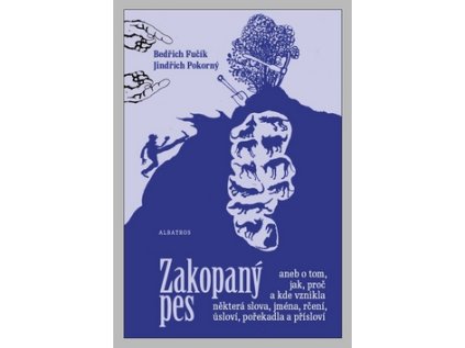 Zakopaný pes (Stav Použité zboží - Běžné opotřebení)