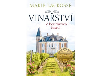 Vinařství: V bouřlivých časech (Stav Použité zboží - Jako nová)